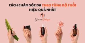 Cách chăm sóc da theo từng độ tuổi hiệu quả nhất Hướng dẫn skincare theo độ tuổi